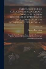 Patrologiæ Cursus Completus [Series Græca] af Jacques-Paul Migne