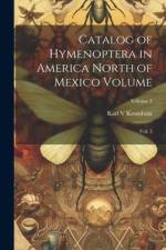 Catalog of Hymenoptera in America North of Mexico Volume af Karl Krombein