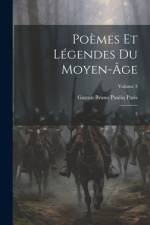 Poèmes et légendes du moyen-âge af Gaston Bruno Paulin Paris