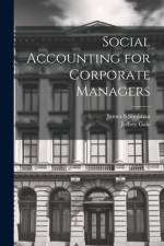 Social Accounting for Corporate Managers af Jeffrey Gale