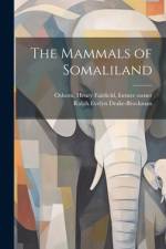 The Mammals of Somaliland af Henry Fairfield Osborn