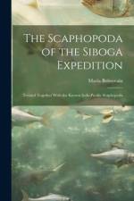 The Scaphopoda of the Siboga Expedition af Maria Boissevain