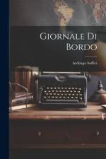 Giornale di bordo af Ardengo Soffici