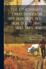 The Cincinnati Directory for 1819, 1825, 1829, 1831, 1834, 1836/7, 1840, 1842, 1843, 1846 af Oliver Farnsworth