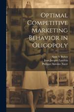 Optimal Competitive Marketing Behavior in Oligopoly af Jean-Jacques Lambin