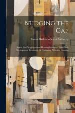 Bridging the Gap af Boston Redevelopment Authority