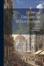 Novum organum scientiarum af Francis Bacon