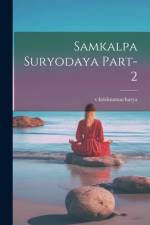 samkalpa suryodaya part-2 af Krishnamacharya Krishnamacharya
