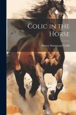 Colic in the Horse af Denny Hammond Udall