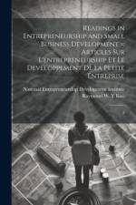 Readings in Entrepreneurship and Small Business Development =