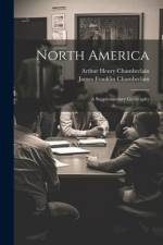 North America af Arthur Henry Chamberlain