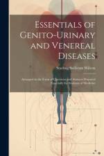 Essentials of Genito-Urinary and Venereal Diseases af Starling Sullivant Wilcox