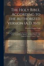 The Holy Bible, According to the Authorized Version (A.D. 1611) af Frederic Charles Cook