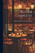 OEuvres Complètes af FranÃ§ois Marie Arouet de Voltaire