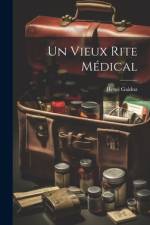 Un Vieux Rite Médical af Henri Gaidoz