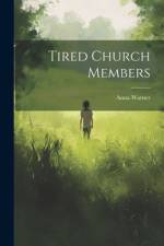 Tired Church Members af Anna Warner
