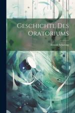 Geschichte des Oratoriums af Arnold Schering