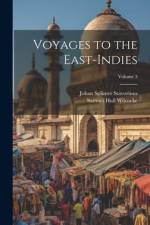 Voyages to the East-Indies; Volume 3 af Johan Splinter Stavorinus