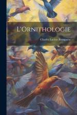 L'Ornithologie af Charles Lucien Bonaparte