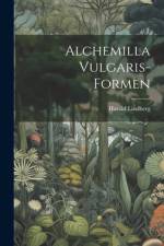 Alchemilla Vulgaris-Formen af Harald Lindberg
