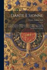 Dante E Sionne af Cesare Augusto Levi