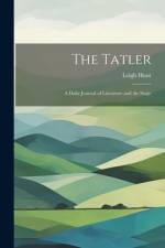 The Tatler af Leigh Hunt