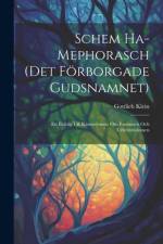 Schem Ha-Mephorasch (Det Förborgade Gudsnamnet) af Gottlieb Klein