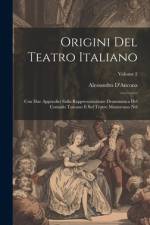 Origini Del Teatro Italiano af Alessandro D'Ancona