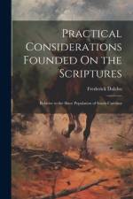 Practical Considerations Founded On the Scriptures af Frederick Dalcho