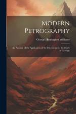 Modern Petrography af George Huntington Williams