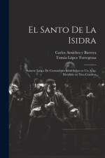 El santo de la Isidra af Carlos Arniches y Barrera