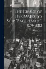 The Cruise of Her Majesty's Ship 