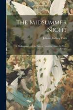 The Midsummer Night af Johann Ludwig Tieck