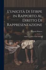 L'unicità Di Stirpe in Rapporto Al Diritto Di Rappresentazione af Vittorio Polacco