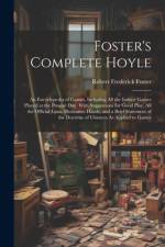 Foster's Complete Hoyle af Robert Frederick Foster