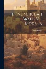 Kitve Yehudah Aryeh mi-Modena af Leone Modena