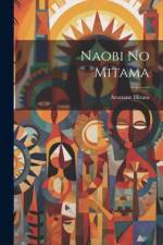 Naobi no mitama af Atsutane Hirata