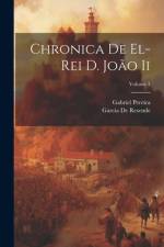 Chronica De El-Rei D. João Ii; Volume 1 af Gabriel Pereira