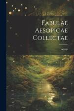 Fabulae Aesopicae Collectae