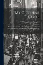 My Circular Notes af John Francis Campbell