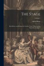 The Stage af Alfred Bunn