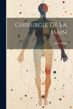 Chirurgie De La Main af Albert Blum