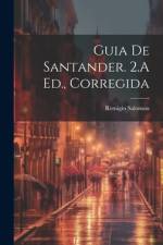 Guia De Santander. 2.A Ed., Corregida af Remigio Salomon