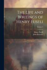 The Life and Writings of Henry Fuseli; Volume 2 af Henry Fuseli