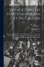 Voyage Dans Les Steps D'astrakhan Et Du Caucase af Jan Potocki