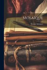 Mosaïque af Prosper MÃ©rimÃ©e
