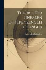 Theorie Der Linearen Differenzengleichungen af Georg Jakob Wallenberg