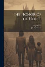The Honor of the House af Hugh Fraser