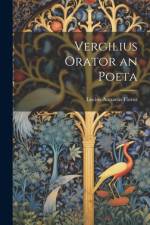 Vergilius Orator an Poeta af Lucius Annaeus Florus