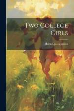 Two College Girls af Helen Dawes Brown